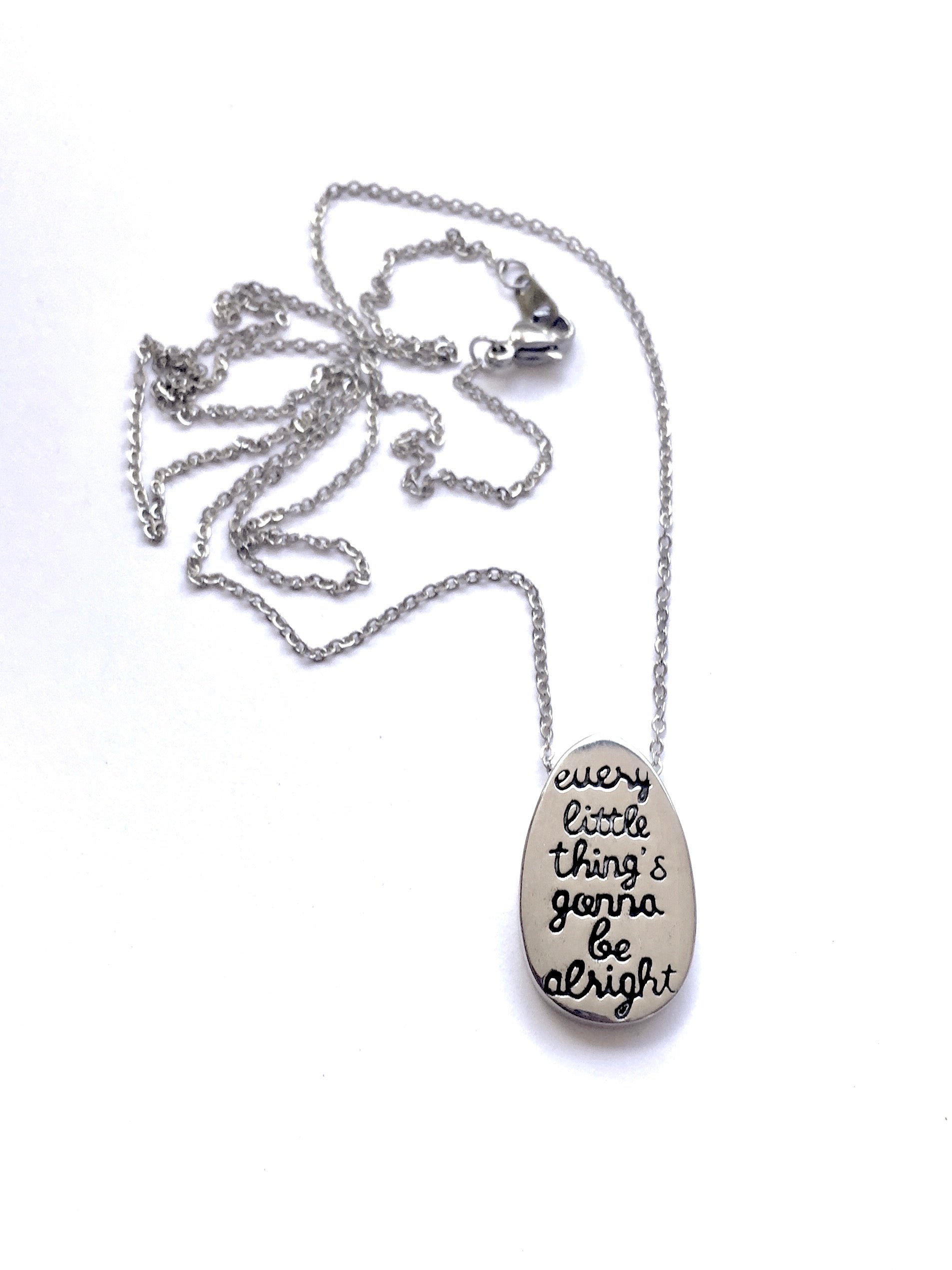 "Every Little Things Gonna Be Alright" Oval Pendant